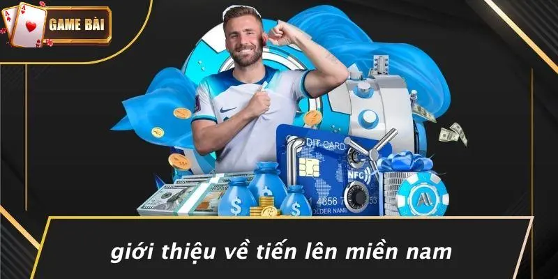 Tiến lên miền nam 1 Tiến Lên Miền Nam