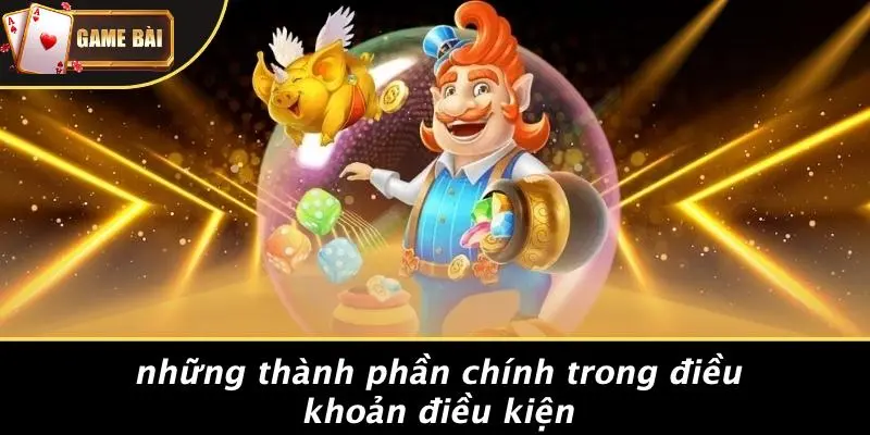 điều khoản điều kiện 2 Điều Khoản Điều Kiện