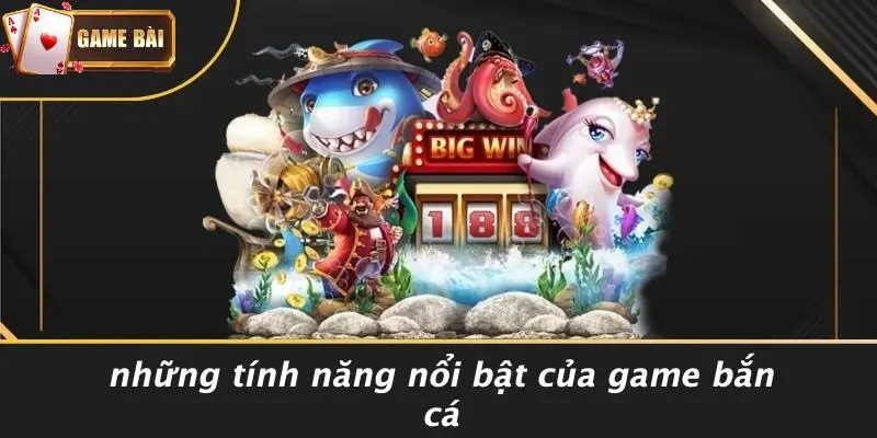 Bắn Cá 3 Bắn cá