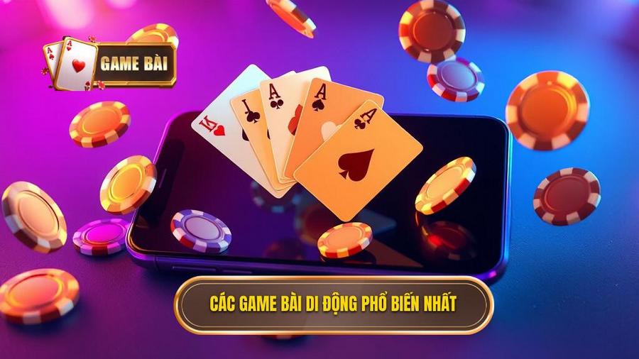 Các thể loại game bài phổ biến nhất trên di động