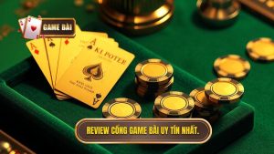 Review cổng game bài đổi thưởng: Phân tích chuyên sâu và đánh giá khách quan nhất
